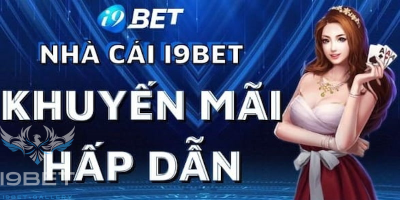 I9BET thường xuyên triển khai nhiều khuyến mãi hấp dẫn